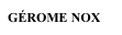 GÉROME NOX